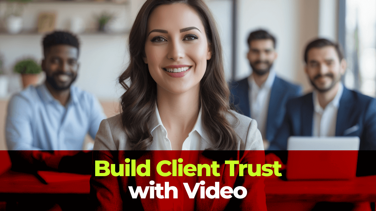 Build Trust with Client-Focused Videos for Financial Institutions